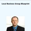 Ben Adkins – Local Business Group Blueprint