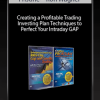 Pristine – Ron Wagner – Creating a Profitable Trading & Investing Plan + Techniques to Perfect Your Intraday GAP