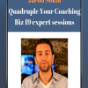 Jacob Sokol – Quadruple Your Coaching Biz 19 expert sessions