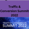 Digital Marketer – Traffic & Conversion Summit 2022